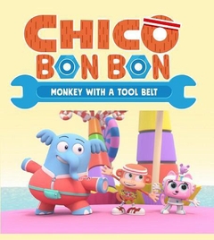 Chico Bon Bon: Chú khỉ và thắt lưng đồ nghề (Phần 1) movie image